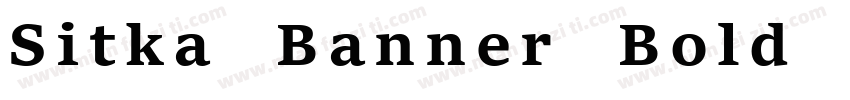 Sitka Banner Bold Italic字体转换